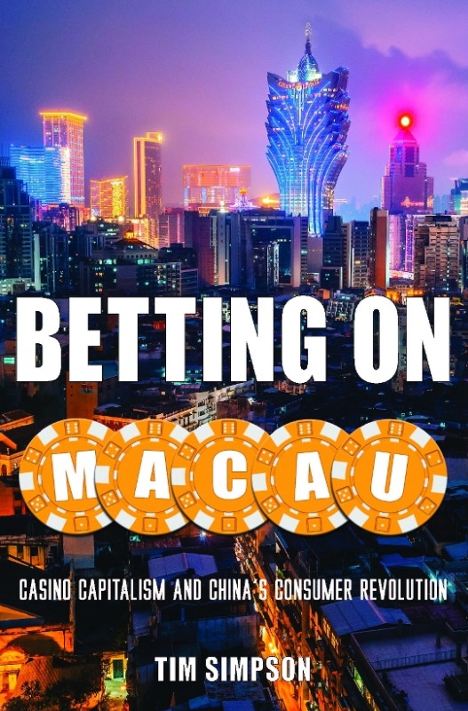 UM’S PROFESSOR TIM SIMPSON PUBLISHES NEWS BOOK ON MACAU UM’S PROFESSOR TIM SIMPSON PUBLISHES NEWS BOOK ON MACAU