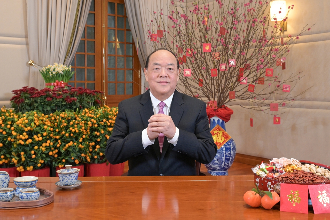 CHIEF EXECUTIVE HO IAT SENG’S LUNAR NEW YEAR MESSAGE CHIEF EXECUTIVE HO IAT SENG’S LUNAR NEW YEAR MESSAGE