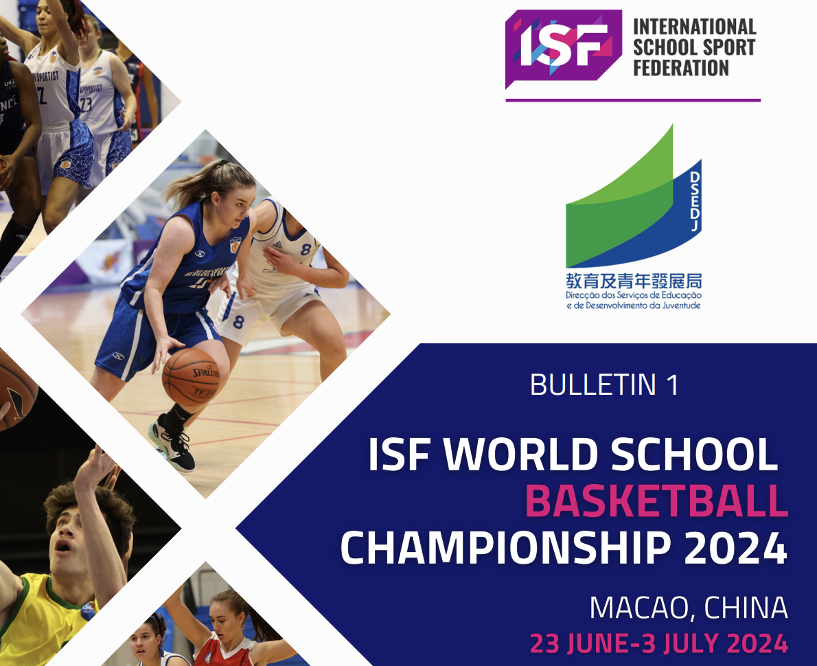 2024 WORLD SCHOOL BASKETBALL CHAMPIONSHIP TO BE HELD IN MACAU FROM 23 JUNE TO 3 JULY 2024 WORLD SCHOOL BASKETBALL CHAMPIONSHIP TO BE HELD IN MACAU FROM 23 JUNE TO 3 JULY