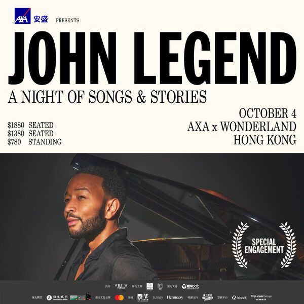 JOHN LEGEND TO HAVE HONG KONG CONCERT ON 4 OCTOBER JOHN LEGEND TO HAVE HONG KONG CONCERT ON 4 OCTOBER