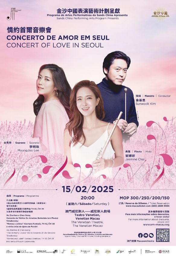 SOUTH KOREAN ‘GODDESS OF FLUTE’ JASMINE CHOI TO PERFORM IN MACAO ORCHESTRA’S ‘CONCERT OF LOVE IN SEOUL’ AT THE VENETIAN THEATRE NEXT MONTH SOUTH KOREAN ‘GODDESS OF FLUTE’ JASMINE CHOI TO PERFORM IN MACAO ORCHESTRA’S ‘CONCERT OF LOVE IN SEOUL’ AT THE VENETIAN THEATRE NEXT MONTH