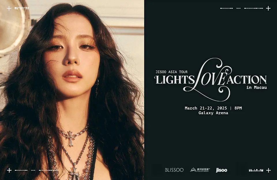 BLACKPINK’S JISOO SET TO HAVE MACAU CONCERT AT GALAXY ARENA NEXT WEEK 