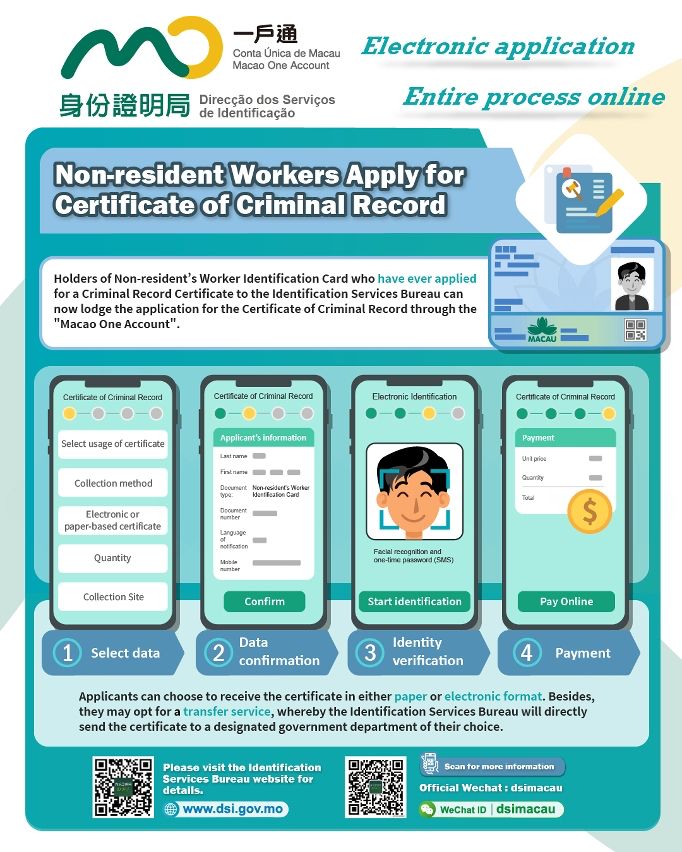 NON-RESIDENT WORKERS CAN NOW APPLY FOR CERTIFICATE OF CRIMINAL RECORD ON MACAO ONE ACCOUNT FOR NON-FIRST-TIME APPLICATIONS NON-RESIDENT WORKERS CAN NOW APPLY FOR CERTIFICATE OF CRIMINAL RECORD ON MACAO ONE ACCOUNT FOR NON-FIRST-TIME APPLICATIONS